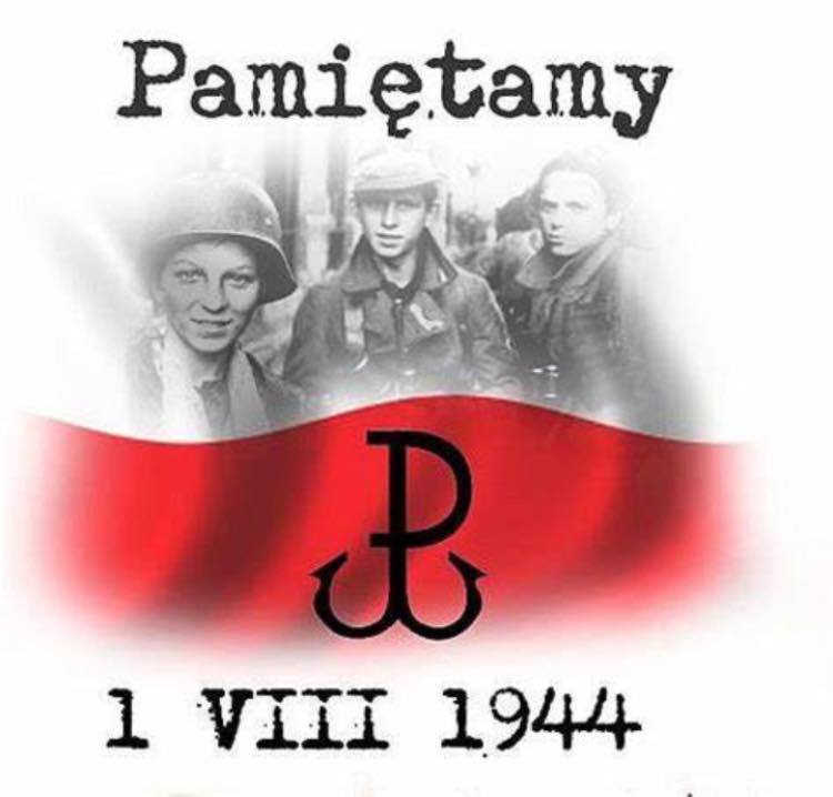 1 sierpnia 1944 – Powstanie Warszawskie. Pamiętamy!