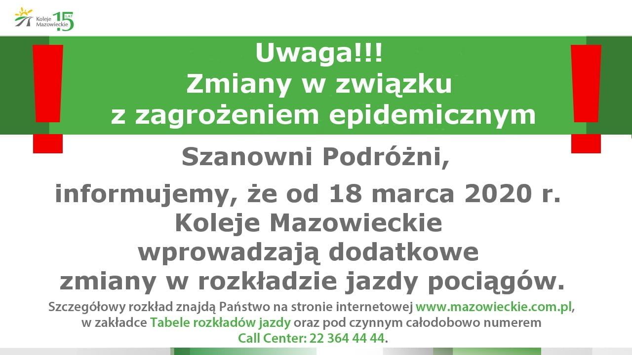 Zmiana ROZKŁADU JAZDY Kolei Maz. w dniach 18-25 III z uwagi na epidemię.