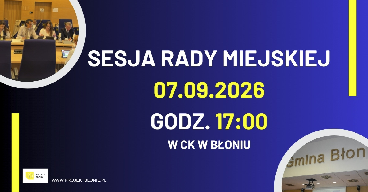 sesja rady miejskiej 07.09.2026 godzina 17