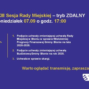 Sesja Rady Miejskiej 07.09.2020 – tryb zdalny.