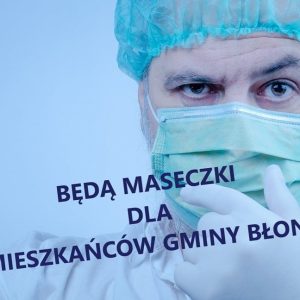 Maseczki dla mieszkańców Miasta i Gminy Błonie
