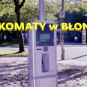 ANKIETA czy jesteś za strefami PŁATNEGO PARKOWANIA w Błoniu ?