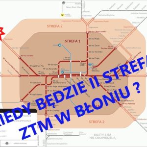 Co z II strefą ZTM dla Błonia?