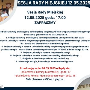 12.05.2025 godz. 17 – sesja Rady Miejskiej