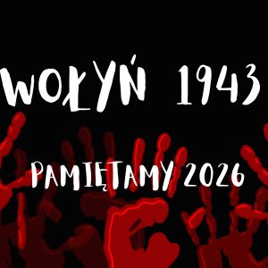 83. rocznica Rzezi Wołyńskiej