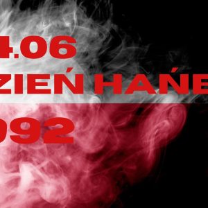 DZIEŃ HAŃBY 04.06.1992