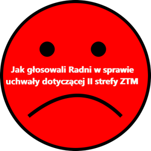 Radni przeciwko uchwale intencyjnej w sprawie II strefy ZTM