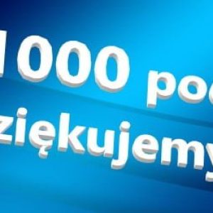 Mamy 1000 podpisów pod petycją! Dziękujemy!