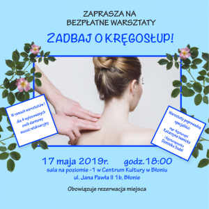 Zadbaj o kręgosłup – warsztaty 17.05.2019