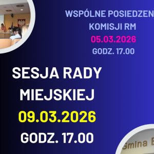 Sesja Rady Miejskiej 09.03.2026 godz. 17.00
